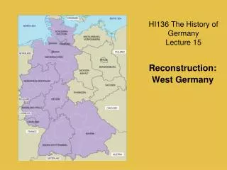 HI136 The History of Germany Lecture 15