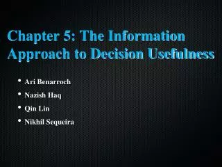 Chapter 5: The Information Approach to Decision Usefulness