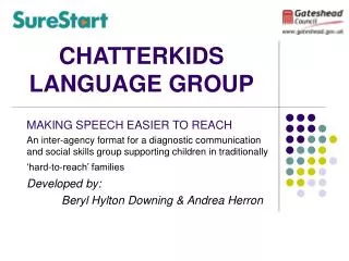 CHATTERKIDS LANGUAGE GROUP