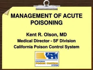 MANAGEMENT OF ACUTE POISONING