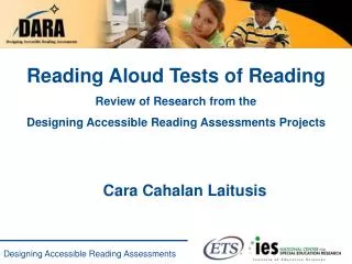 Reading Aloud Tests of Reading Review of Research from the Designing Accessible Reading Assessments Projects