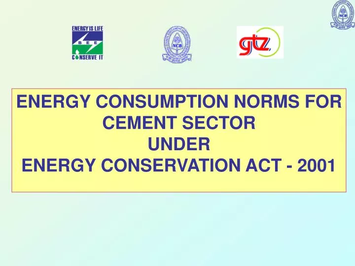 energy consumption norms for cement sector under energy conservation act 2001