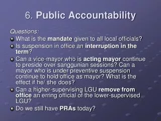 6. Public Accountability