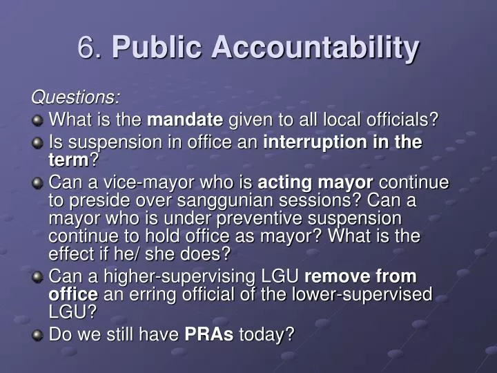 6 public accountability
