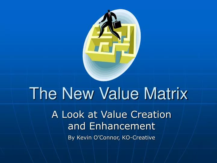 the new value matrix