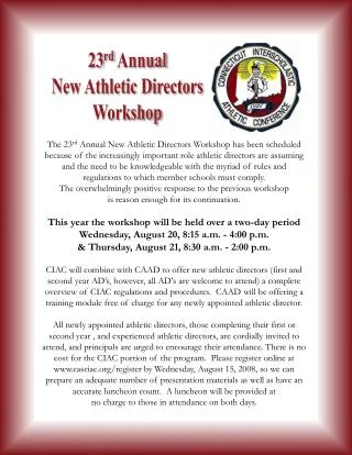 23 rd Annual New Athletic Directors Workshop