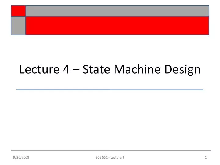 lecture 4 state machine design