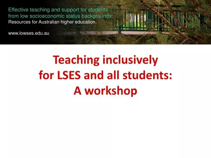 teaching inclusively for lses and all students a workshop