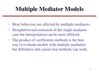 Multiple Mediator Models