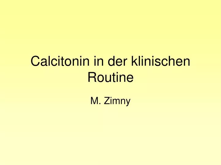 calcitonin in der klinischen routine