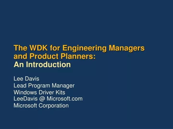 the wdk for engineering managers and product planners an introduction