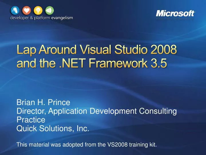 lap around visual studio 2008 and the net framework 3 5