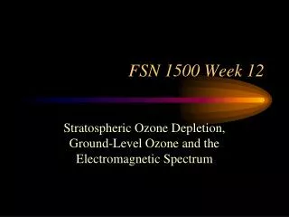 FSN 1500 Week 12