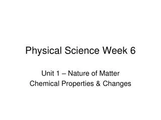 Physical Science Week 6