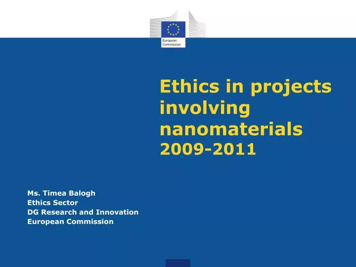 ethics in projects involving nanomaterials 2009 2011