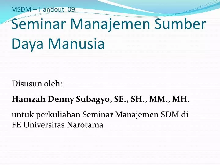 msdm handout 09 seminar manajemen sumber daya manusia