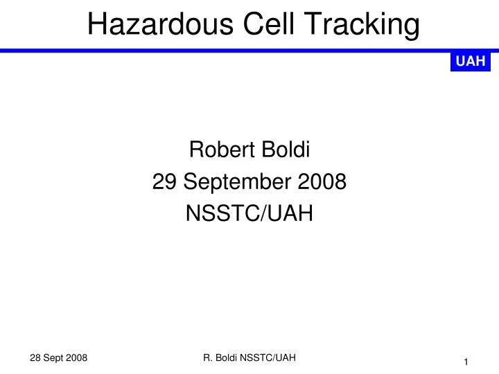 hazardous cell tracking