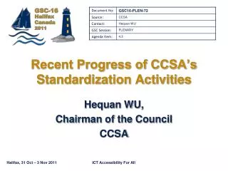 Recent Progress of CCSA’s Standardization Activities