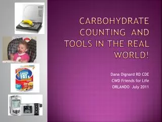 Carbohydrate counting and tools in the real world!