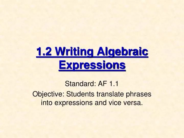 1 2 writing algebraic expressions
