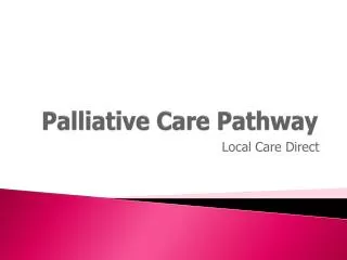 Palliative Care Pathway