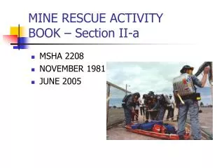 MINE RESCUE ACTIVITY BOOK – Section II-a