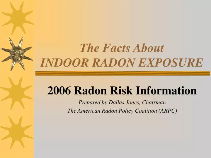 the facts about indoor radon exposure