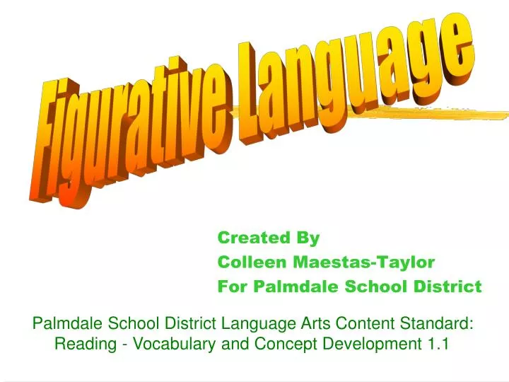 created by colleen maestas taylor for palmdale school district