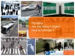 Sustainable Mobility Through Integrated Planning and Community Engagement - slide 1