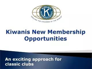 An exciting approach for classic clubs
