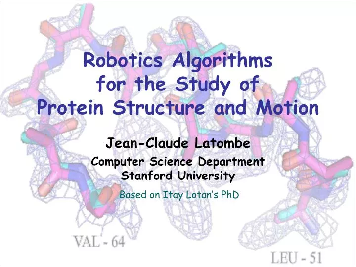 robotics algorithms for the study of protein structure and motion