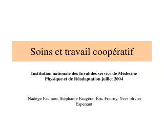 soins et travail coop ratif