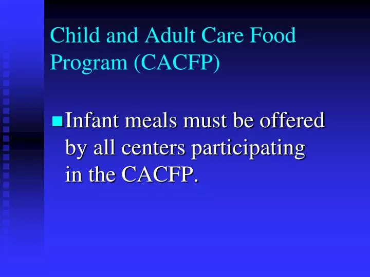 child and adult care food program cacfp