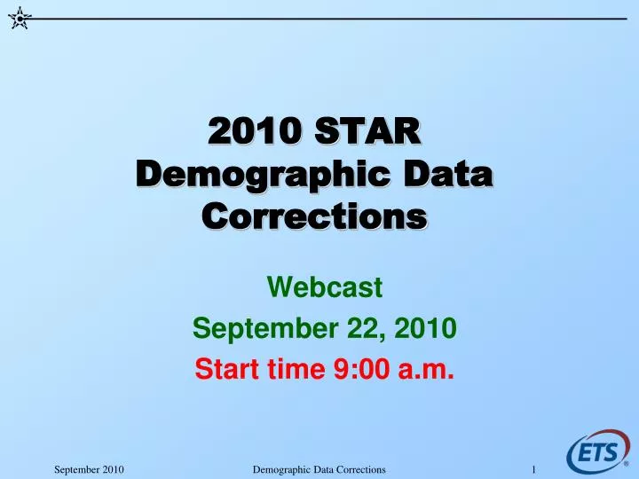 2010 star demographic data corrections