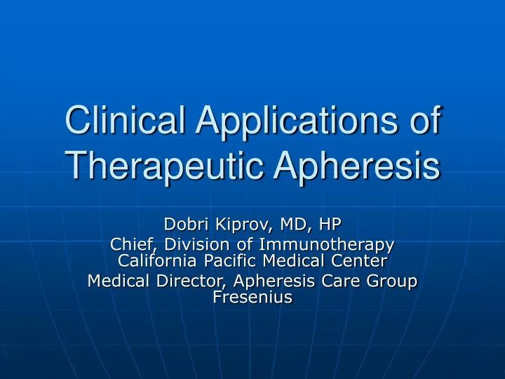 clinical applications of therapeutic apheresis