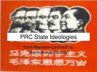 PRC State Ideologies