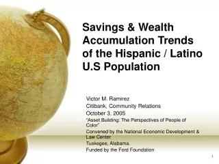 Savings &amp; Wealth Accumulation Trends of the Hispanic / Latino U.S Population