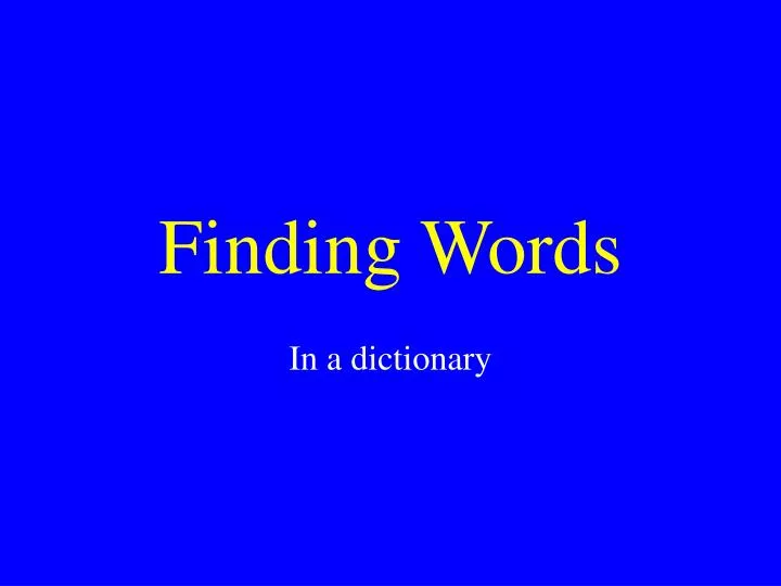 finding words