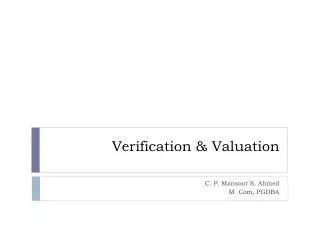 Verification &amp; Valuation