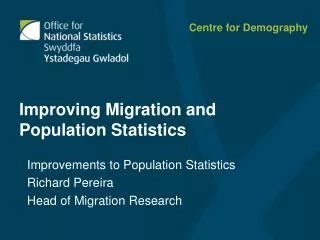 Improving Migration and Population Statistics