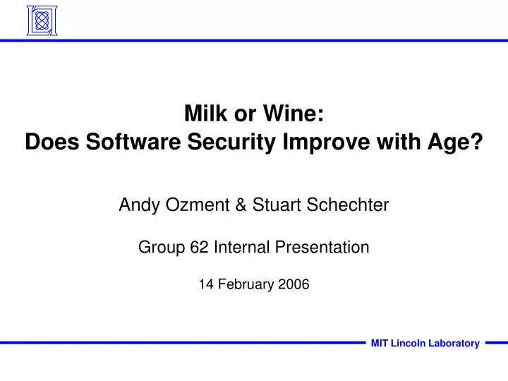 milk or wine does software security improve with age