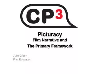 Picturacy Film Narrative and The Primary Framework