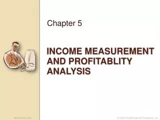 Income Measurement and Profitablity Analysis