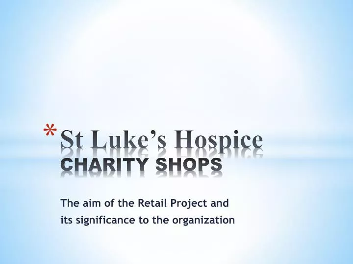 st luke s hospice charity shops