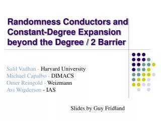 Randomness Conductors and Constant-Degree Expansion beyond the Degree / 2 Barrier