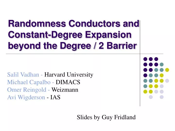 randomness conductors and constant degree expansion beyond the degree 2 barrier