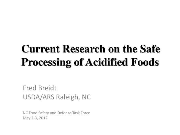current research on the safe processing of acidified foods
