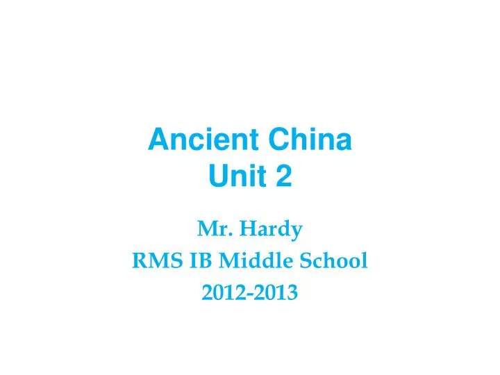 ancient china unit 2