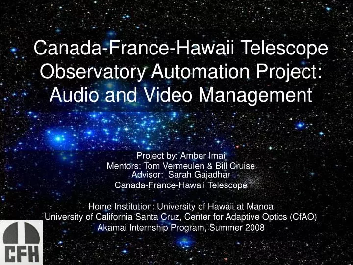 canada france hawaii telescope observatory automation project audio and video management