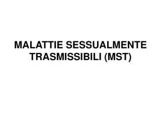 malattie sessualmente trasmissibili mst